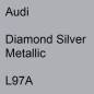 Preview: Audi, Diamond Silver Metallic, L97A.